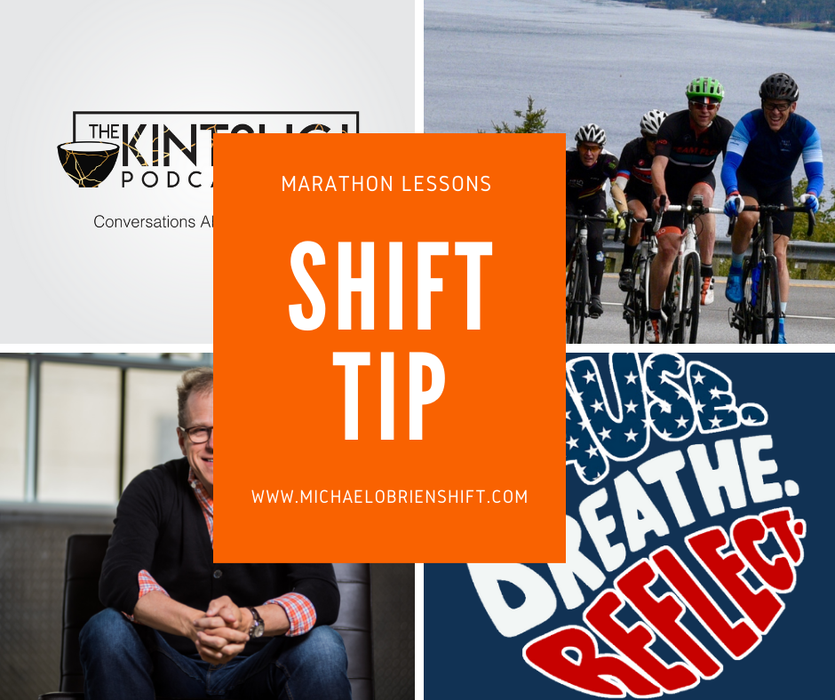 Shift Tip: Marathon Lessons