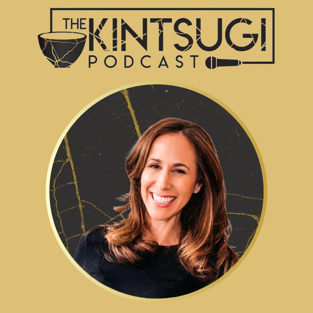 The Kintsugi Podcast with Erica Diamond