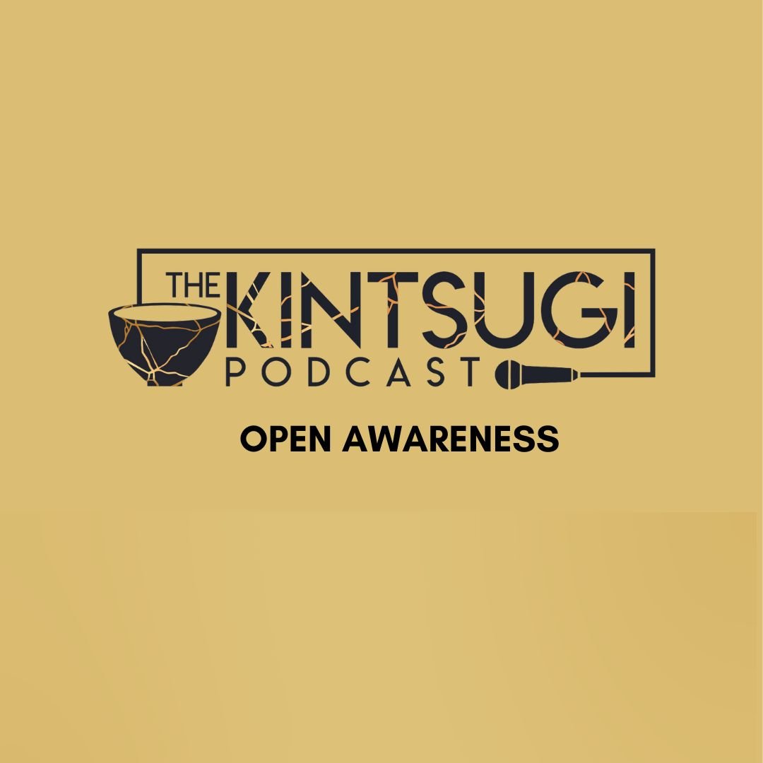 The Kintsugi Podcast